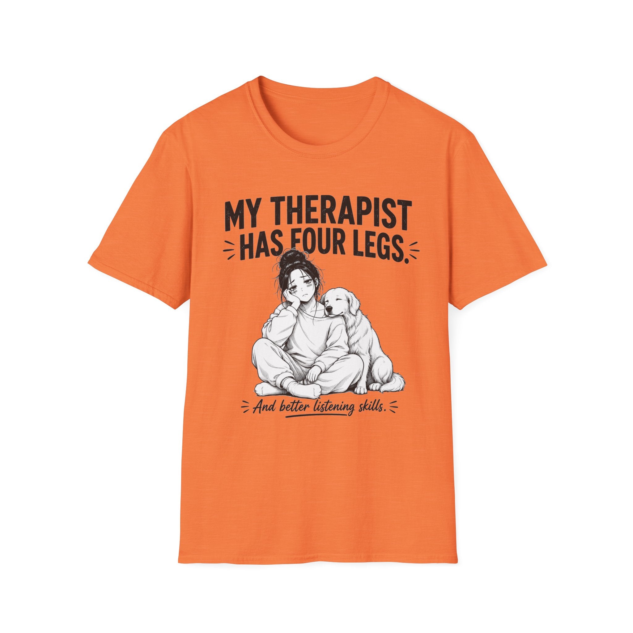 Therapist Has Four Legs T-Shirt