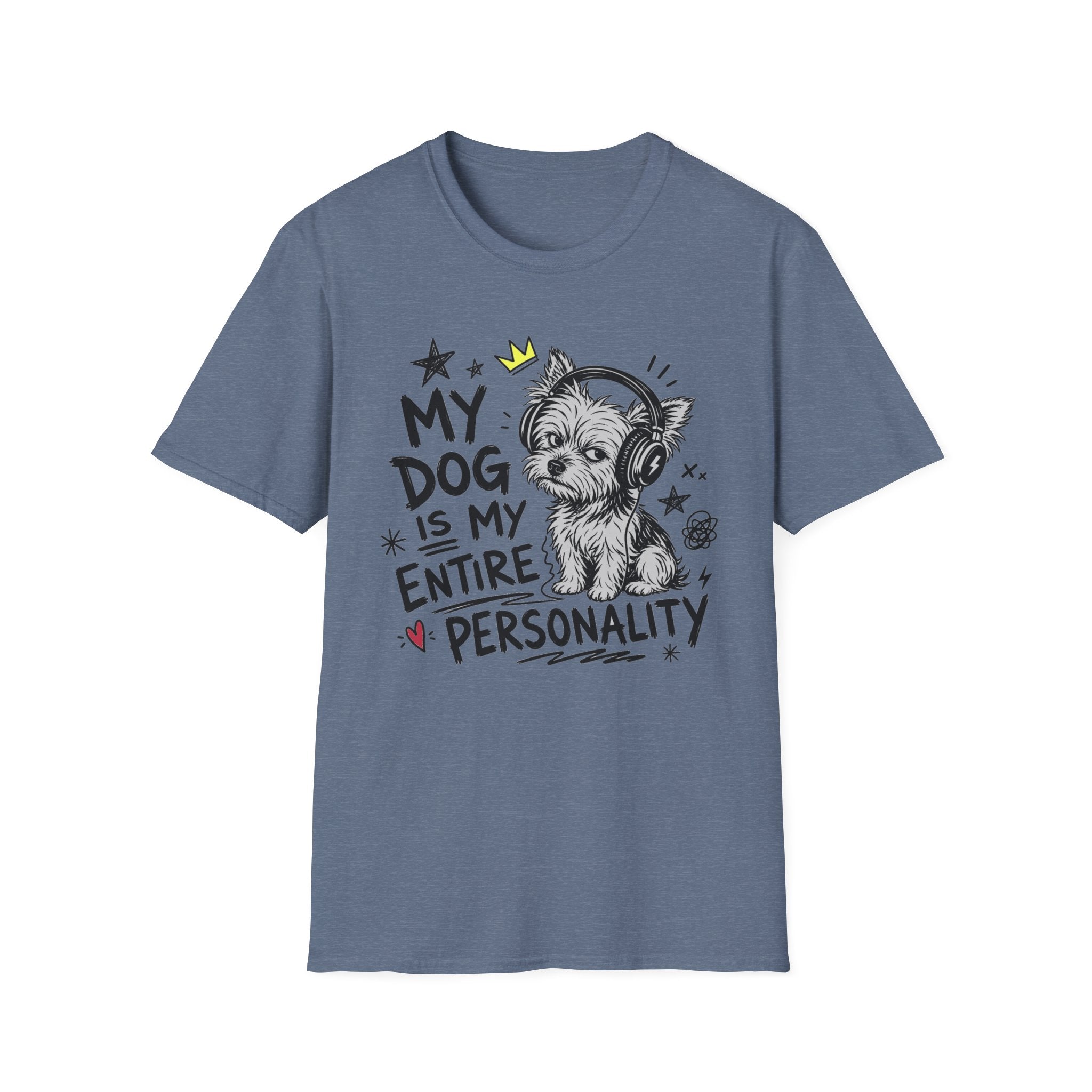 Dog My Personality T-Shirt