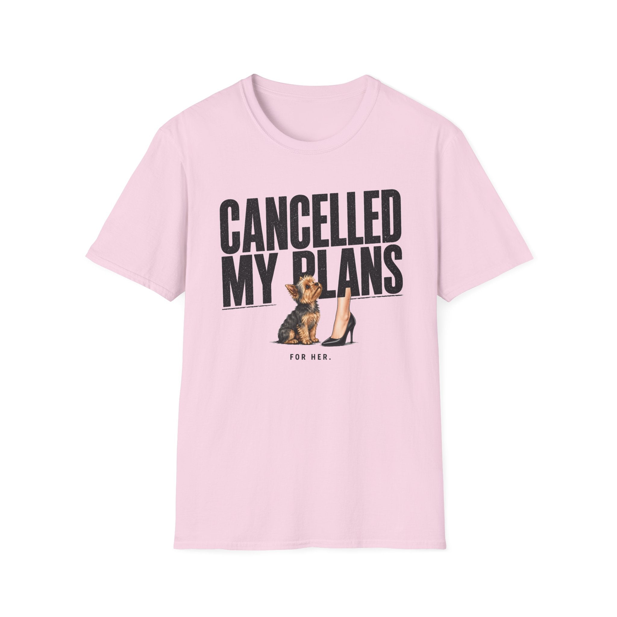 Cancelled My Plans Her T-Shirt