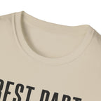 Best Part Of My Day T-Shirt
