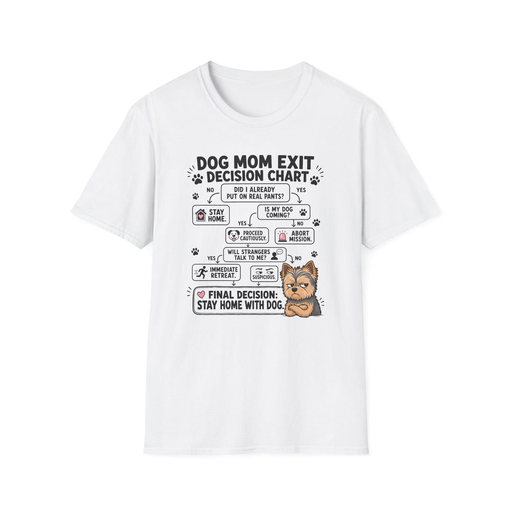 Dog Mom Exit Decision Chart T-Shirt