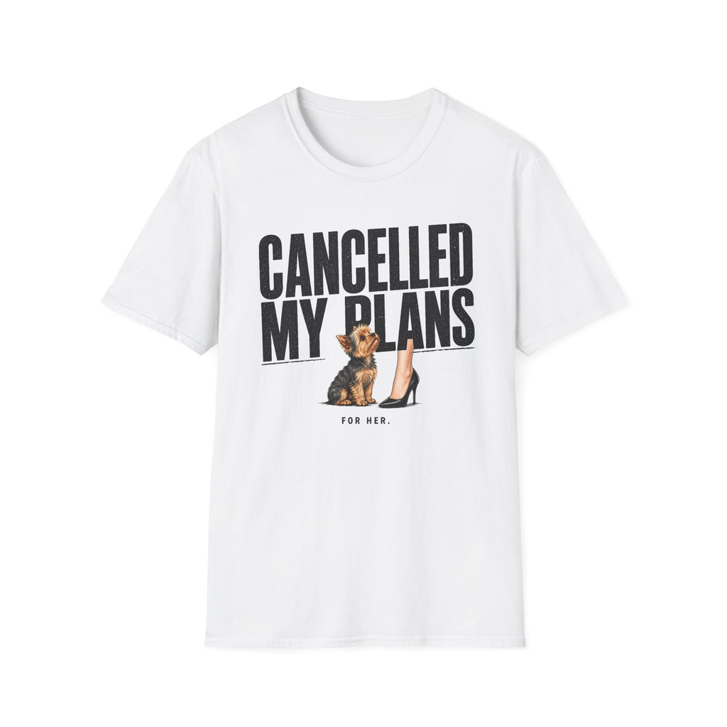 Cancelled My Plans Her T-Shirt