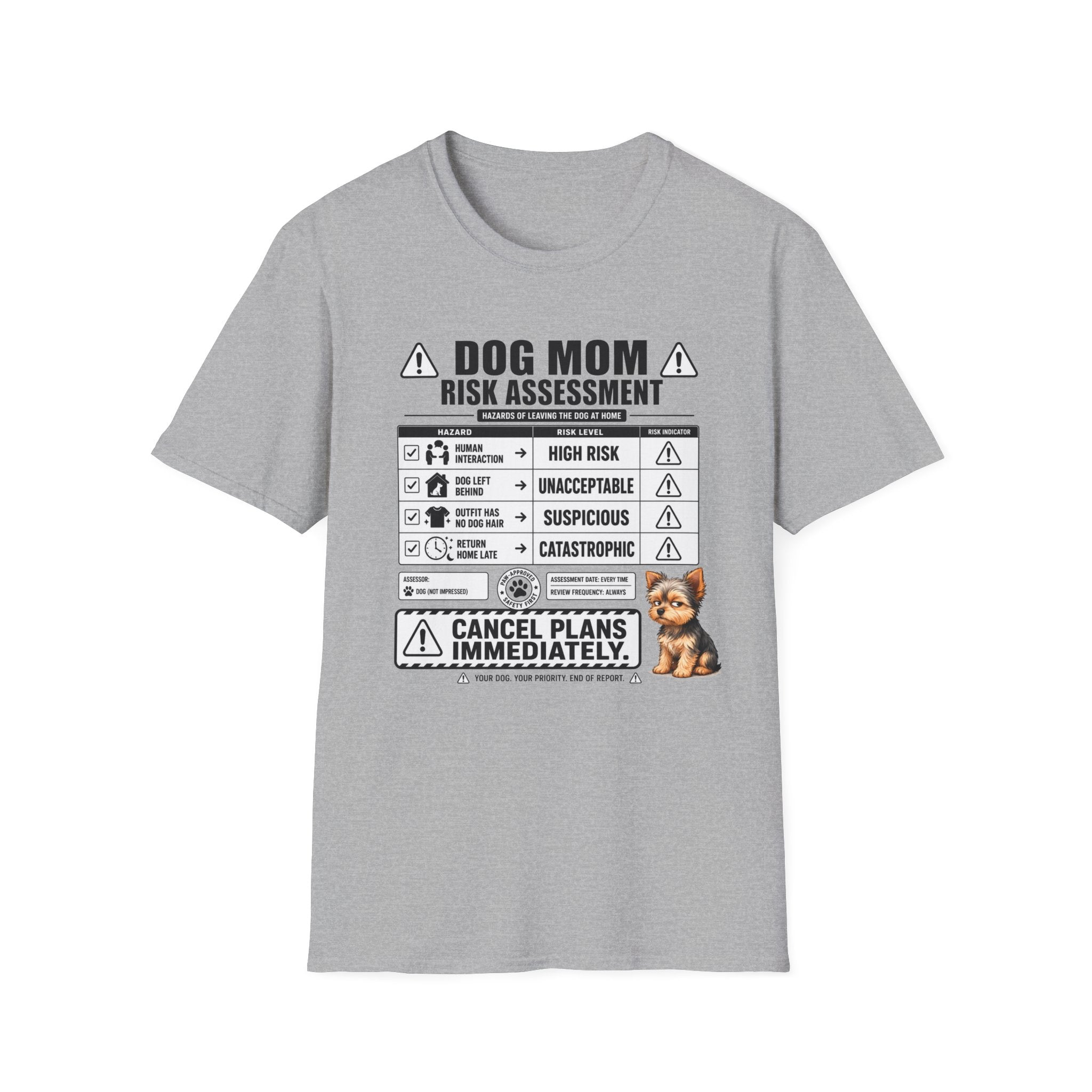 Dog Mom Risk Assessment T-Shirt