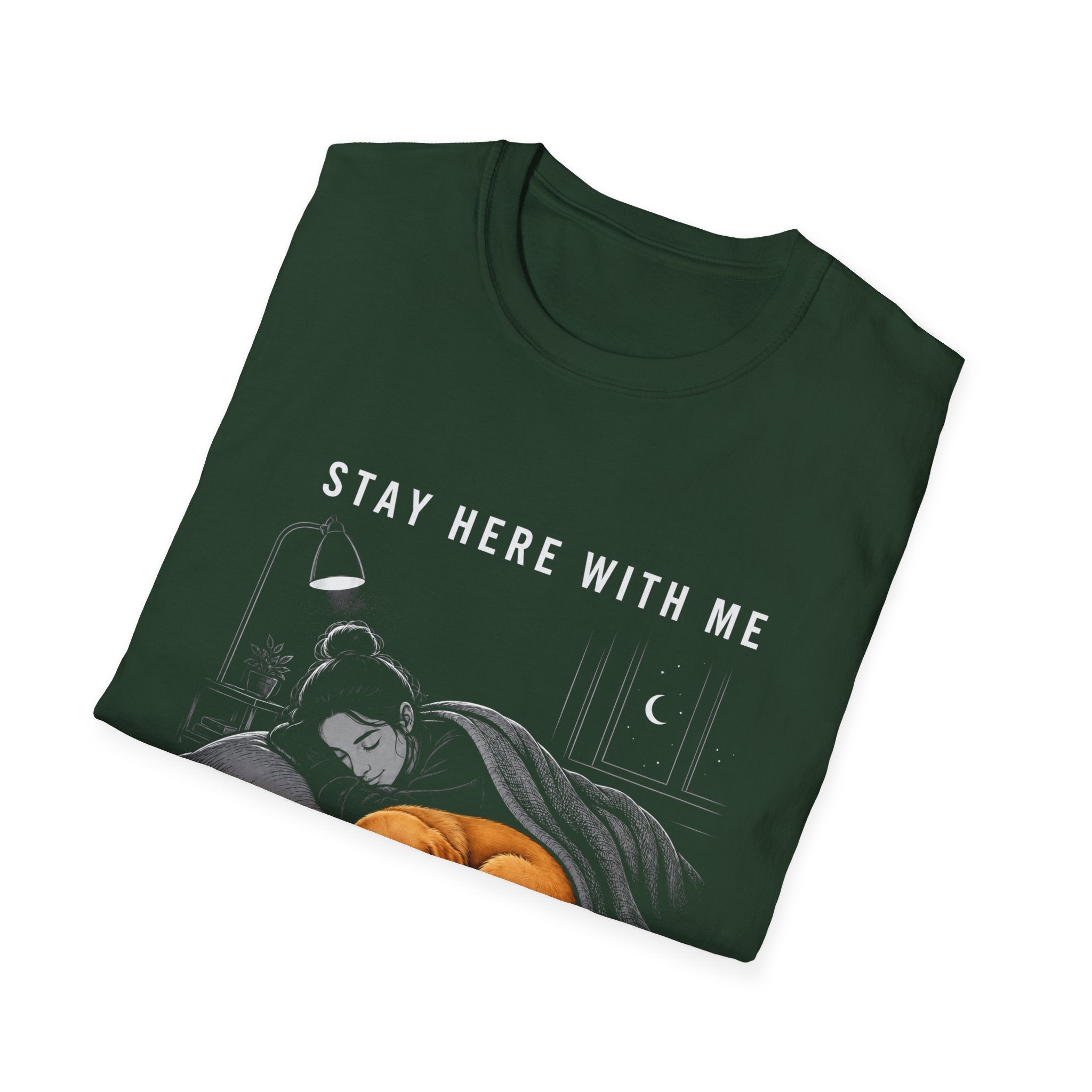 Stay Here With Me T-Shirt